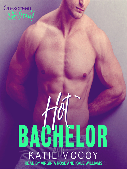 Title details for Hot Bachelor by Katie McCoy - Wait list